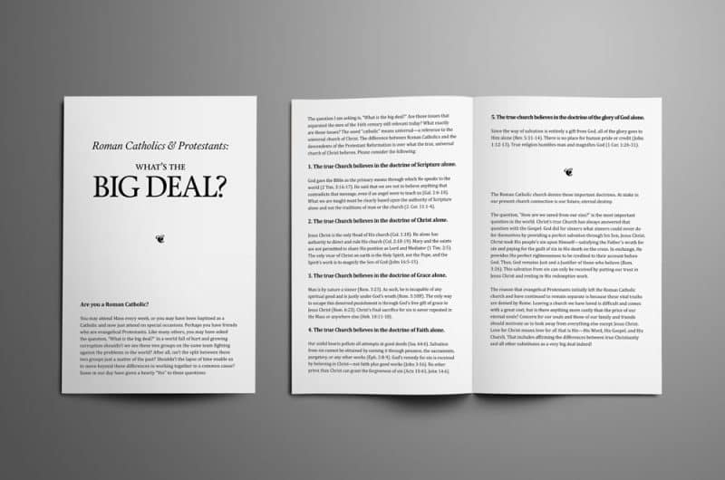 Roman Catholics and Protestants: What is the Big Deal? (PDF)