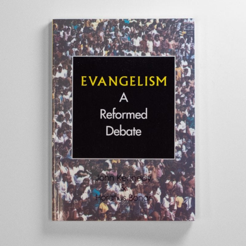 Evangelism: A Reformed Debate